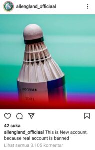 Diserbu Netizen, Akun Resmi All England di IG Menghilang