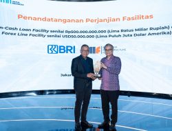 Dukung Pembangunan Sektor Infrastruktur Tanah Air, BRI Berikan Fasilitas Kredit Kepada Indonesia Infrastructure Finance