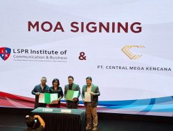 CMK dan LSPR Institute Jalin Kolaborasi Strategis untuk Dukung SDM Unggul, Adaptif, dan Berdaya Saing