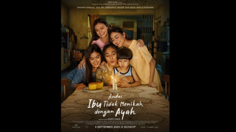 Sinopsis ‘Andai Ibu Tidak Menikah dengan Ayah’, Film yang Bikin Penonton Terisak dan Wajib Ditonton