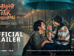 Sinopsis Film Sampai Titik Terakhirmu, Kisah Nyata Cinta Shella dan Albi yang Menguras Air Mata