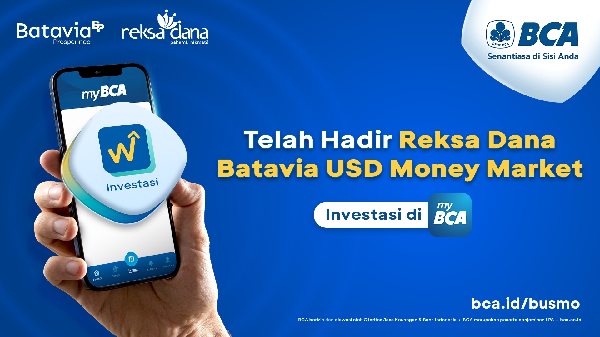 BCA dan Batavia Prosperindo Aset Manajemen Perluas Pilihan Produk Investasi Melalui Reksa Dana Batavia USD Money Market