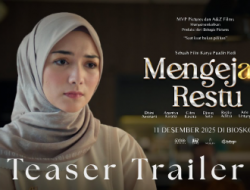 Film Mengejar Restu (2025): Ungkap Derita Istri yang Harus Memilih di Antara Cinta dan Keluarga