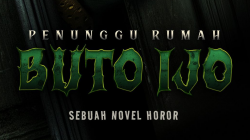 Film Horor Penunggu Rumah: Buto Ijo Siap Teror Bioskop Mulai 15 Januari 2026