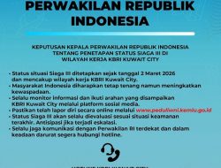 Konflik Teluk Pasca Serangan AS-Israel ke Iran, KBRI Kuwait City Tetapkan Status Siaga III 